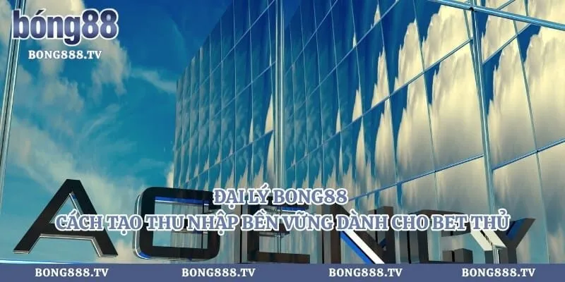 Đại Lý Bong88 - Cách Tạo Thu Nhập Bền Vững Dành Cho Bet Thủ Hình số 2 tại almustafa.tv Đại Lý Bong88 - Cách Tạo Thu Nhập Bền Vững Dành Cho Bet Thủ