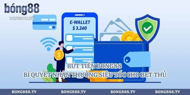 Rút Tiền Bong88 - Bí Quyết Nhận Thưởng Siêu Tốc Cho Bet Thủ Hình số 3 tại almustafa.tv Rút Tiền Bong88 - Bí Quyết Nhận Thưởng Siêu Tốc Cho Bet Thủ